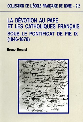La dévotion au pape et les catholiques français sous le …