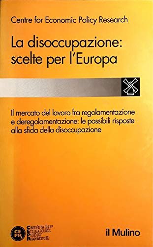 La disoccupazione: scelte per l'Europa | Immagine principale