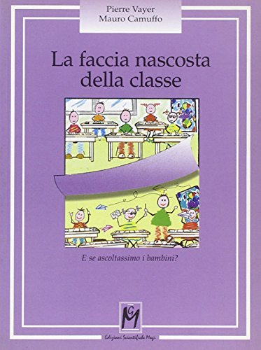 La faccia nascosta della classe. E se ascoltassimo i bambini? | Immagine principale