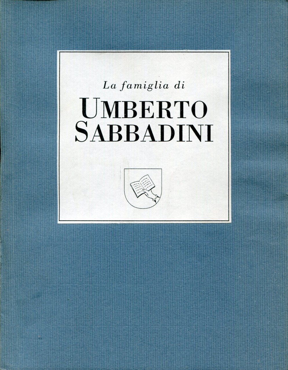 La famiglia di Umberto Sabbadini | Immagine principale