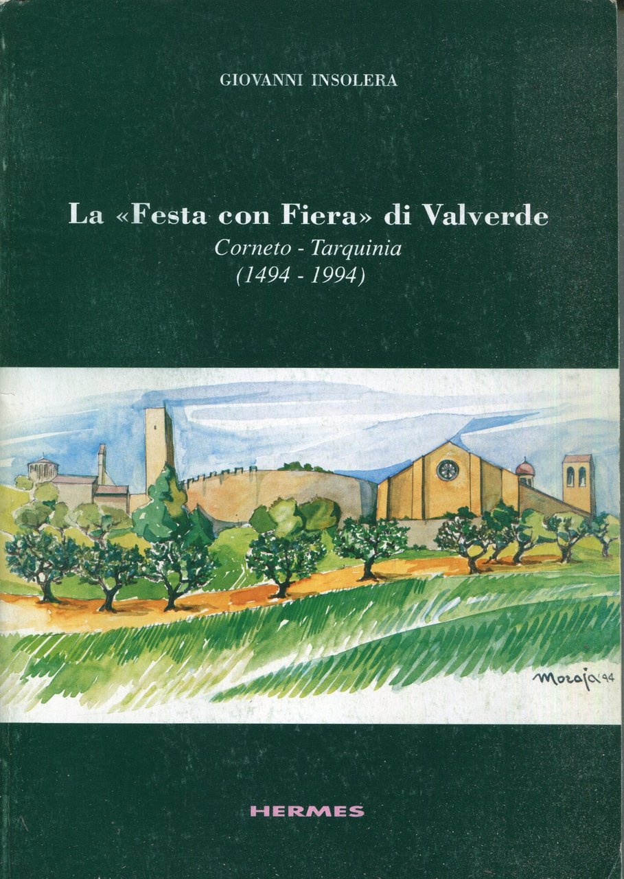 La Festa con fiera di Valverde : Corneto, Tarquinia, 1494-1994 | Immagine principale