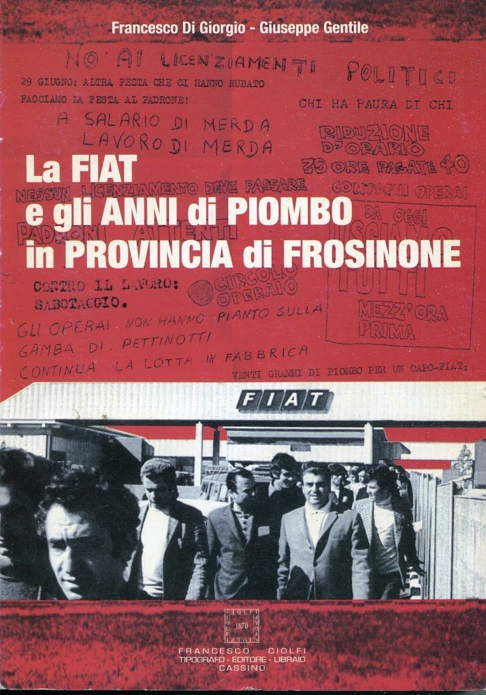 La Fiat e gli anni di piombo in provincia di …