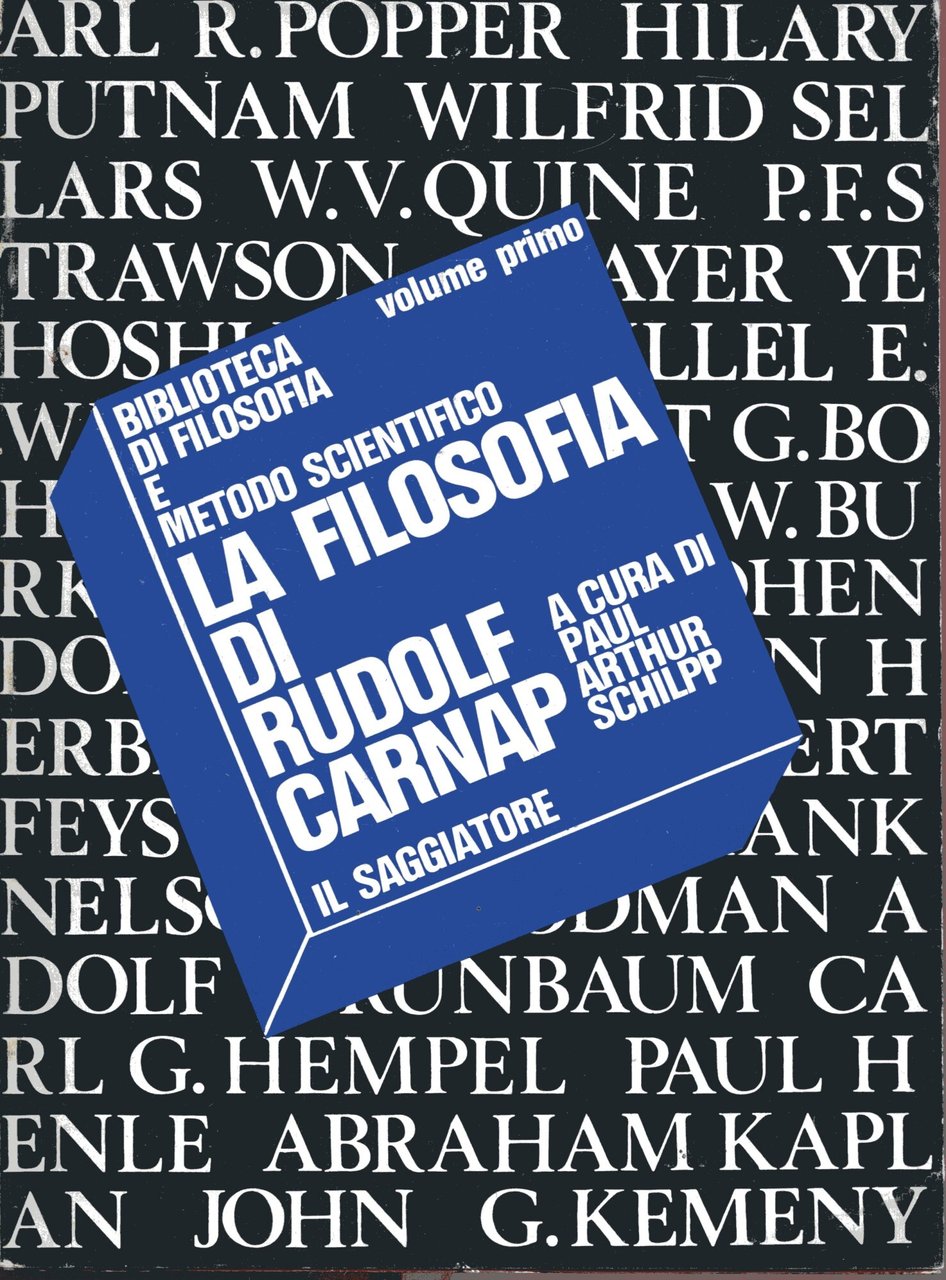 La filosofia di Carnap. Volume primo e secondo
