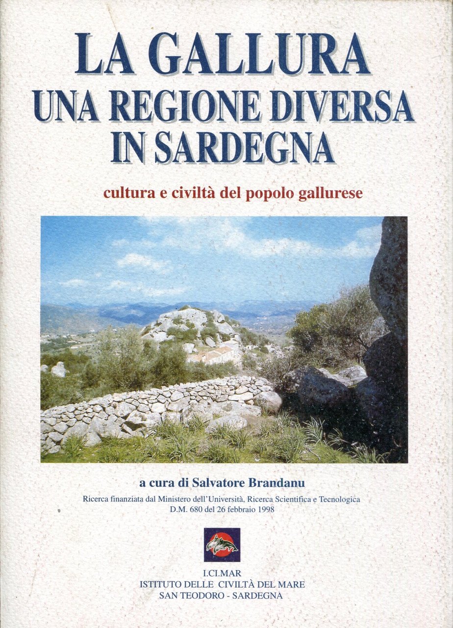 La Gallura, una regione diversa in Sardegna : cultura e …