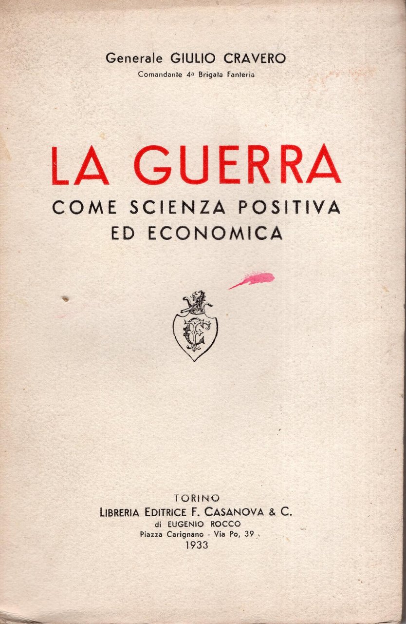 La guerra come scienza positiva ed economica