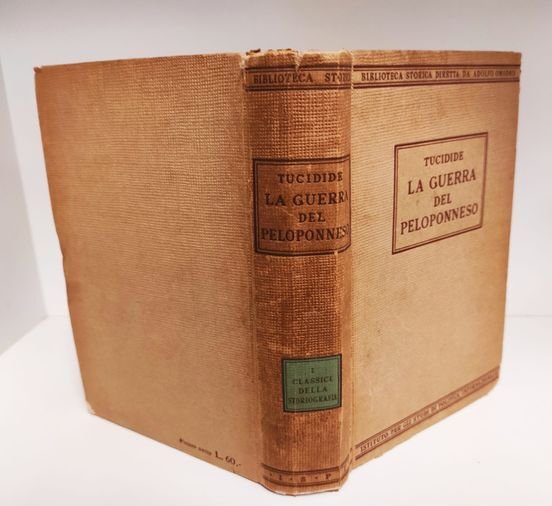La guerra del Peloponneso, introduzione e traduzione di Piero Sgroi