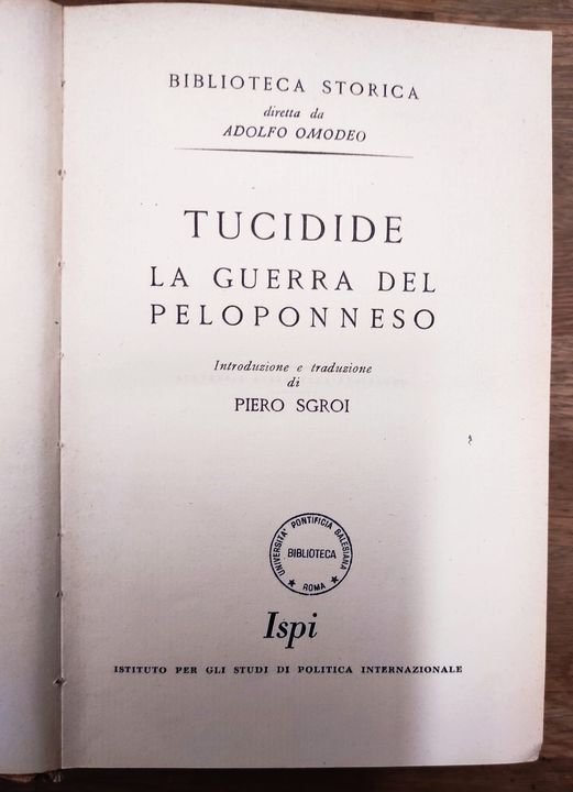 La guerra del Peloponneso, introduzione e traduzione di Piero Sgroi