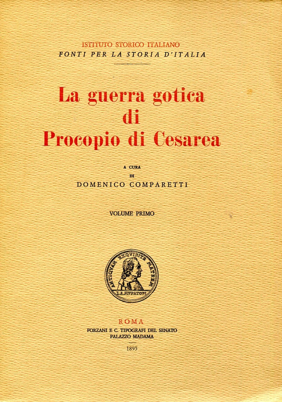 La guerra gotica di Procopio di Cesarea. Testo greco emendato …