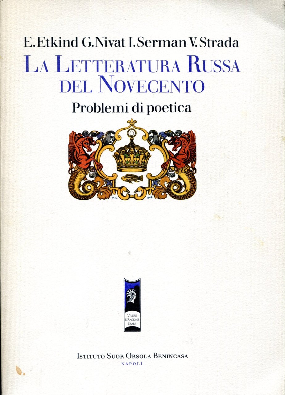 La letteratura russa del Novecento. Problemi di poetica. | Immagine principale