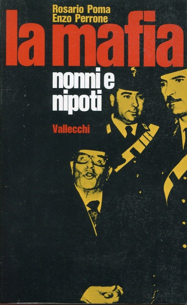 La mafia : nonni e nipoti