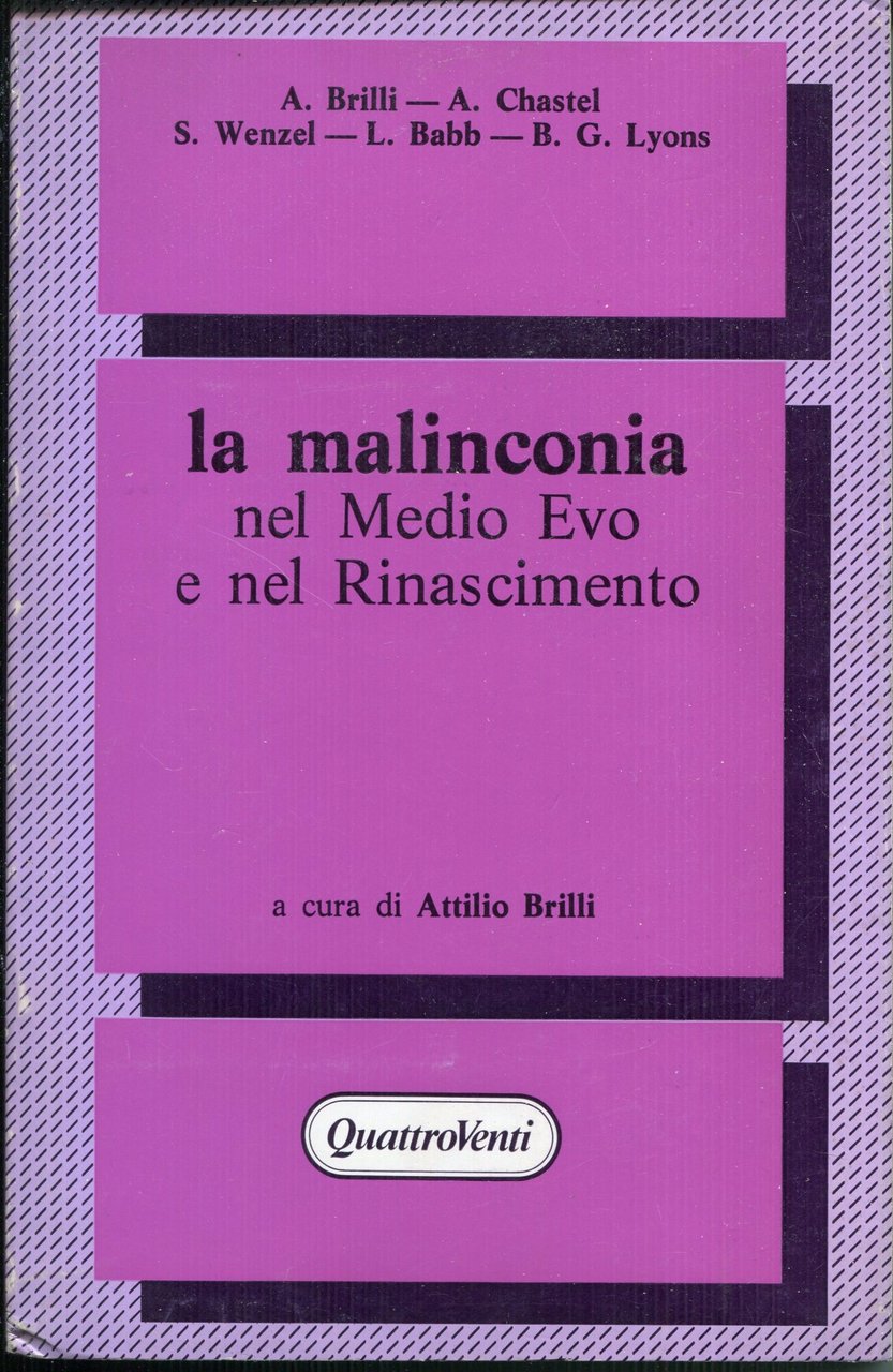 La malinconia nel Medio Evo e nel Rinascimento