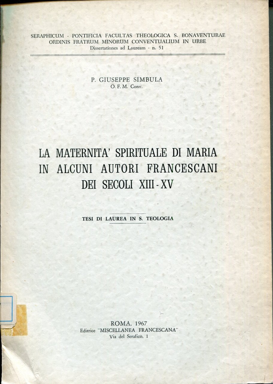La maternità spirituale di Maria in alcuni autori francescani dei …