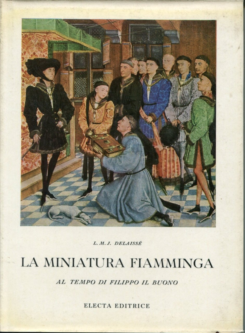 La miniatura fiamminga al tempo di Filippo il Buono