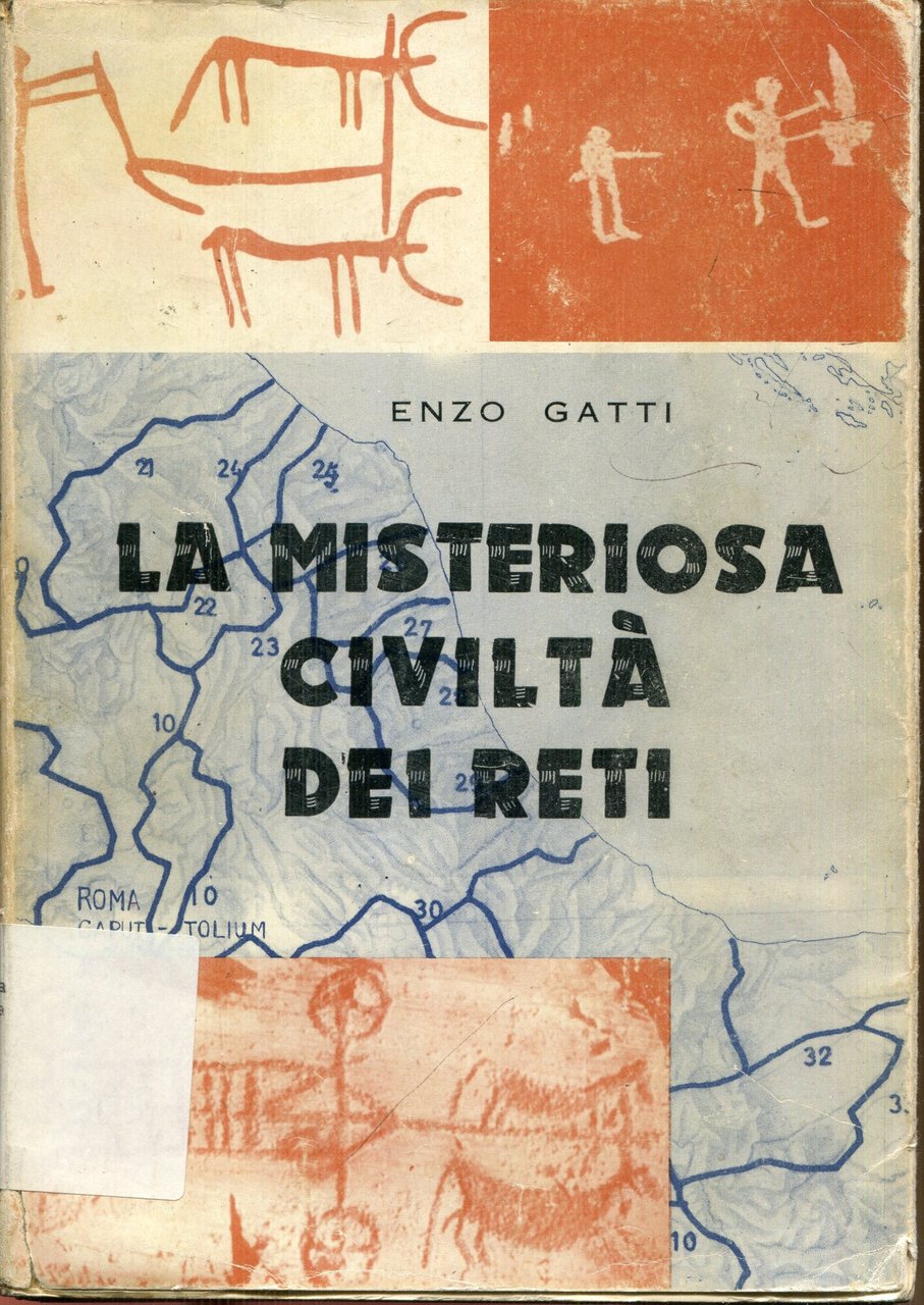 La misteriosa civiltà dei Reti