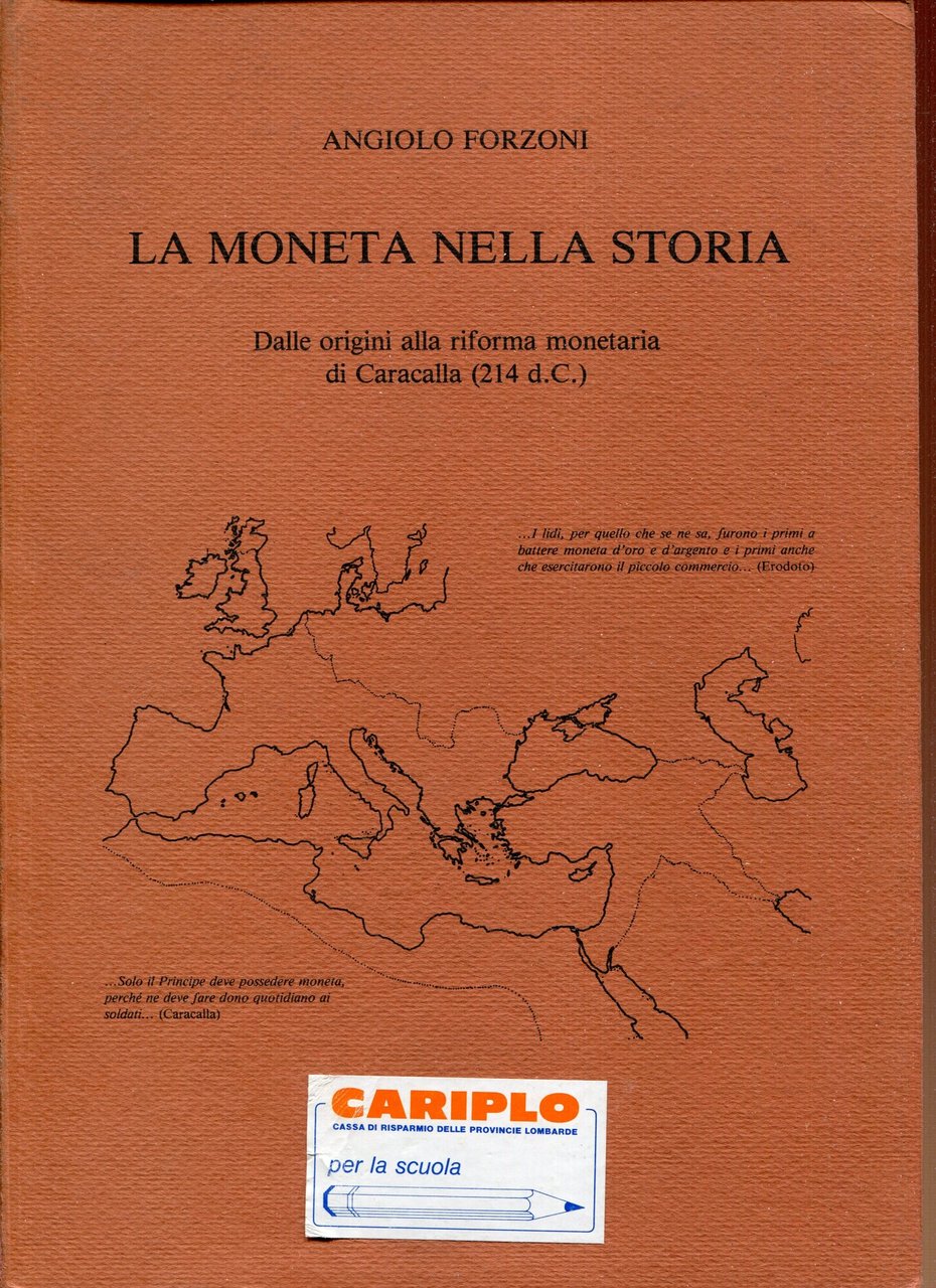 La moneta nella storia : dalle origini alla riforma monetaria … | Immagine principale