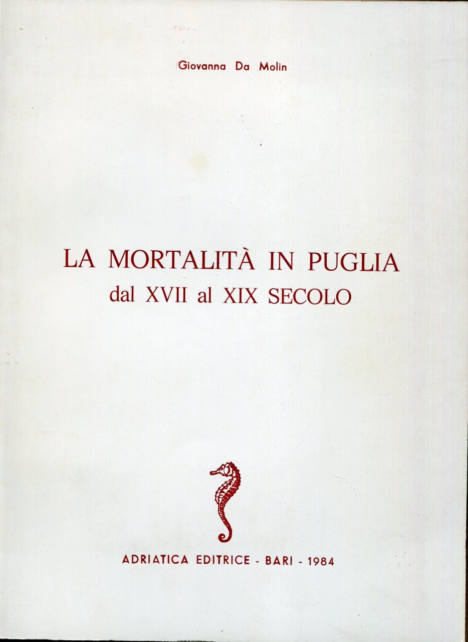 La mortalità in Puglia dal XVII al XIX secolo