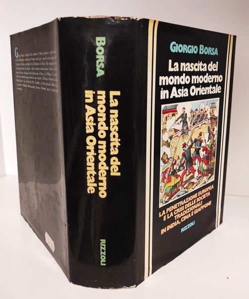 La nascita del mondo moderno in Asia Orientale : la …