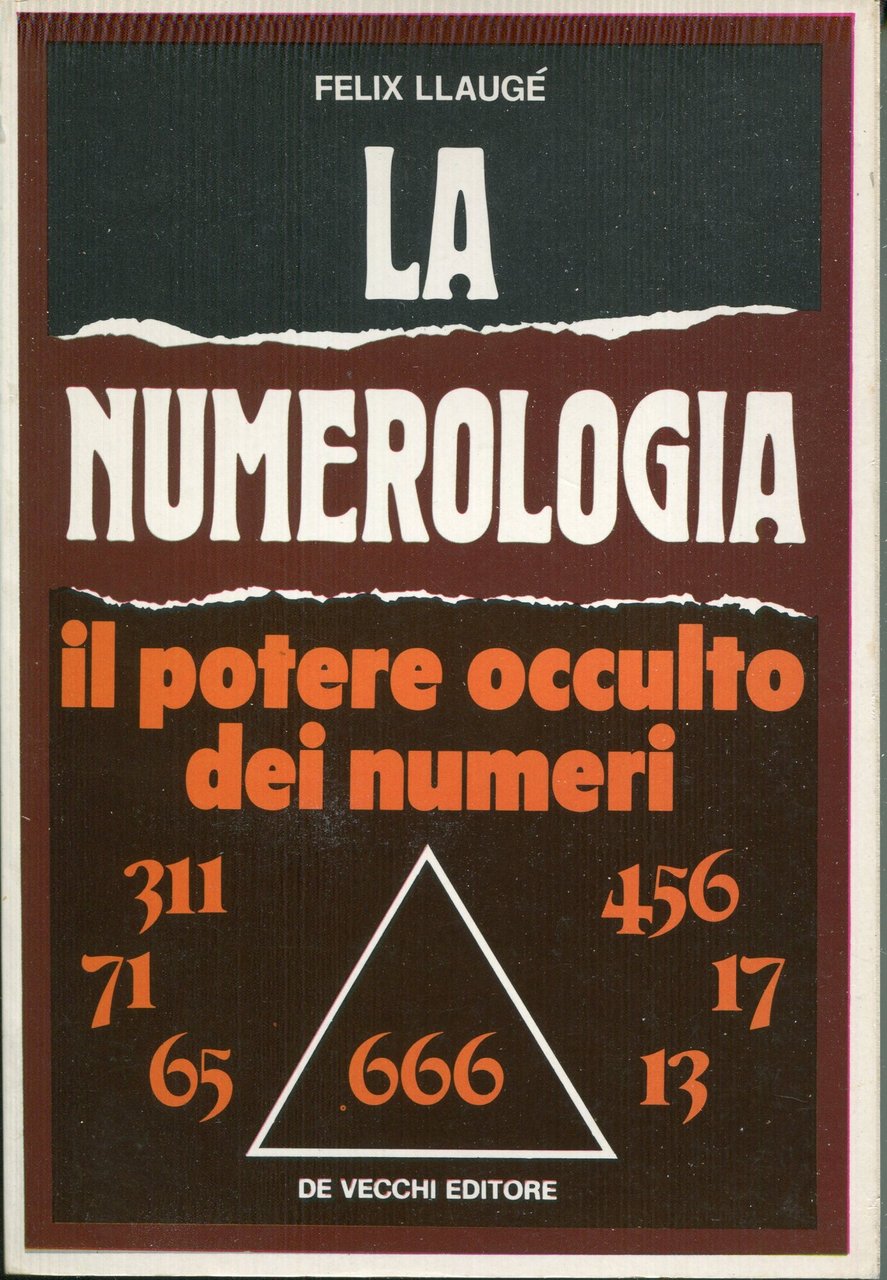 La numerologia : il potere dei numeri