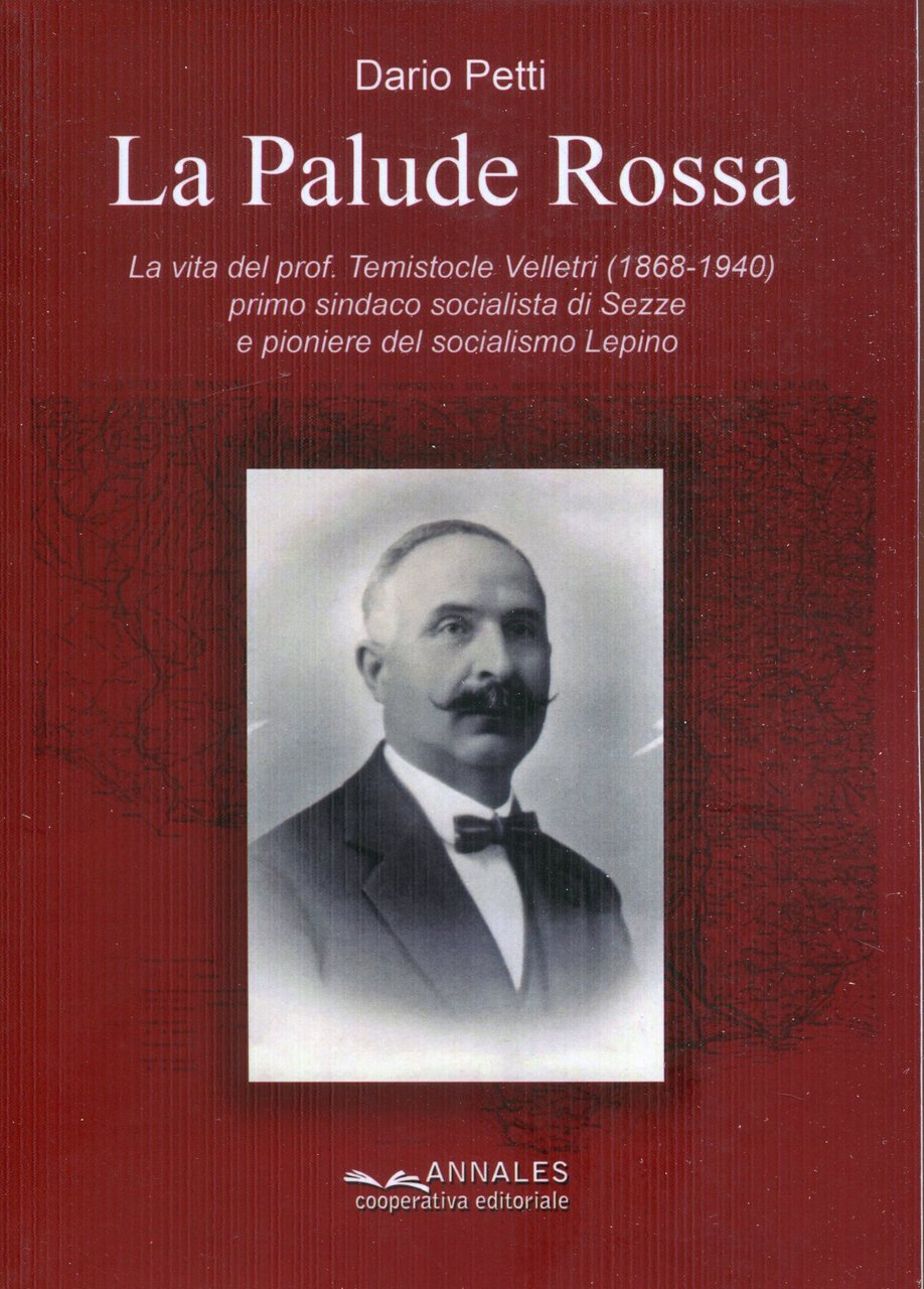 La palude rossa : la vita del prof. Temistocle Velletri, … | Immagine principale