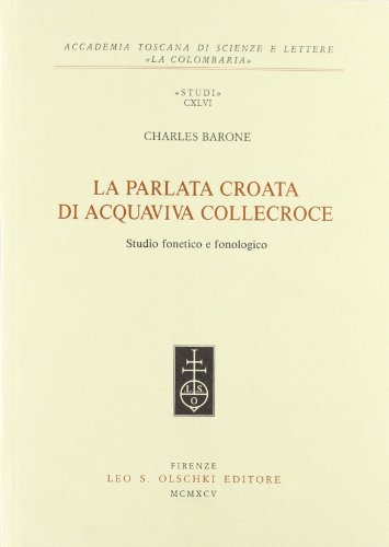 La parlata croata di Acquaviva Collecroce. Studio fonetico e fonologico