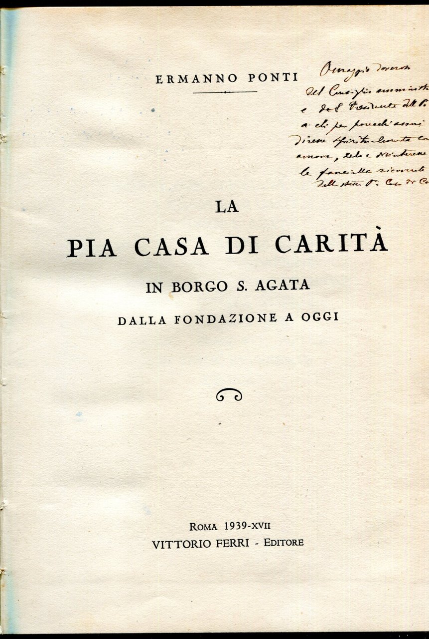 La Pia Casa di Carità in Borgo S. Agata dalla …