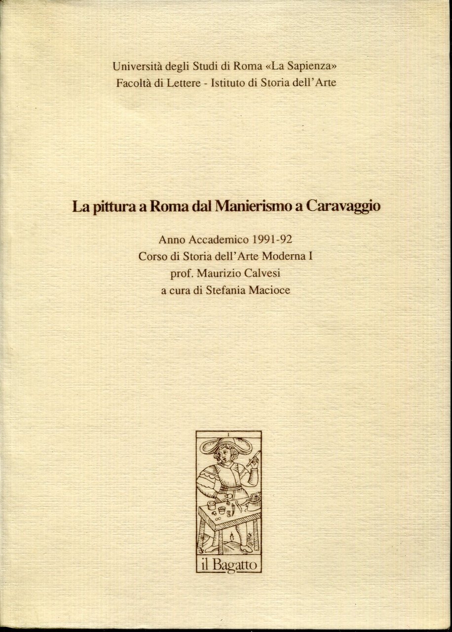 La pittura a Roma dal Manierismo a Caravaggio. Anno accademico … | Immagine principale