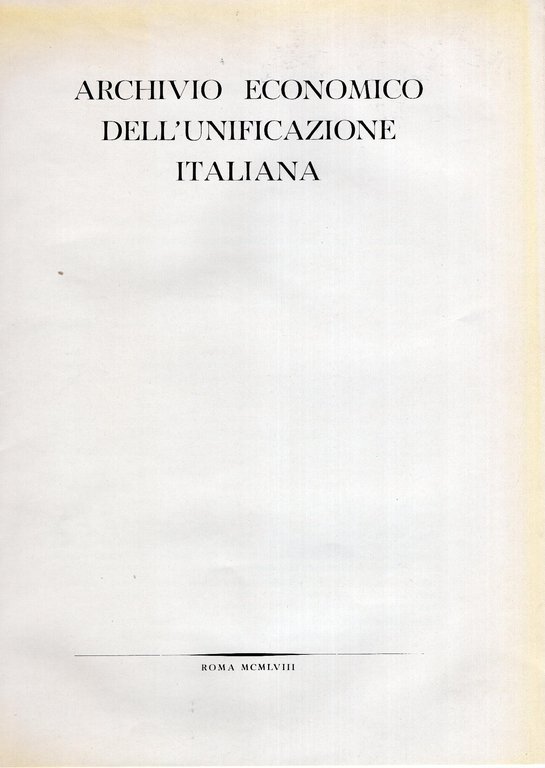 La politica fiscale e le entrate effettive del Regno d'Italia, …