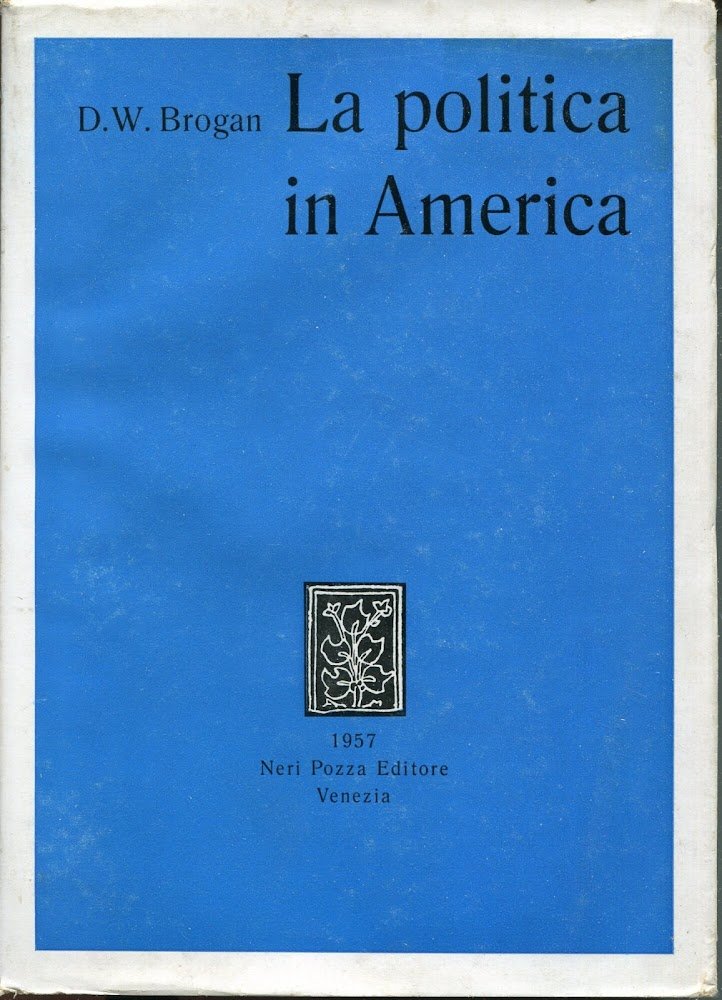 La politica in America, a cura di Vittoria Ronchey | Immagine principale