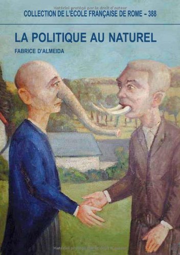 La politique au naturel : comportement des hommes politiques et …