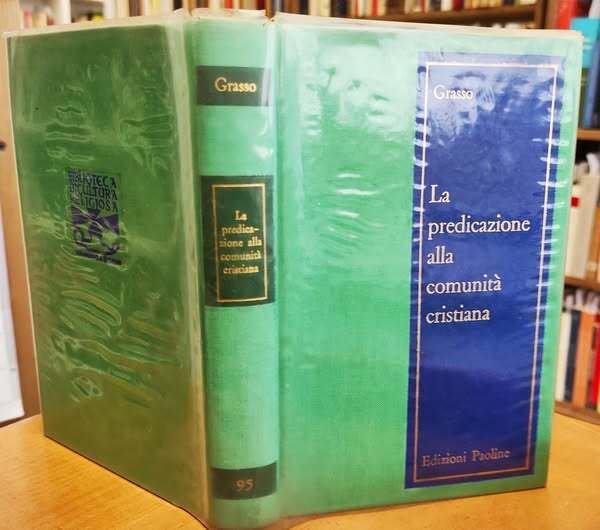 La predicazione alla comunità cristiana