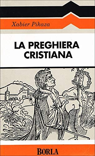 La preghiera cristiana