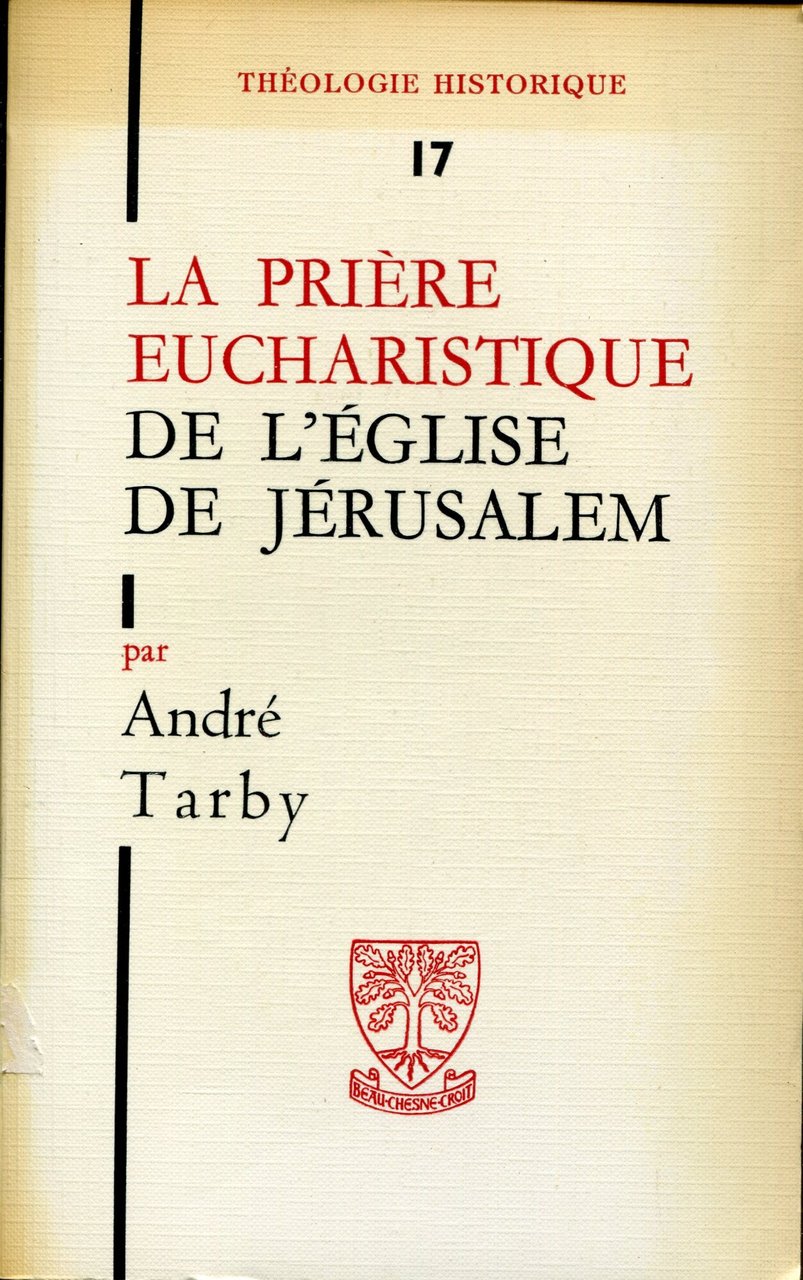 La prière eucharistique de l'Église de Jérusalem