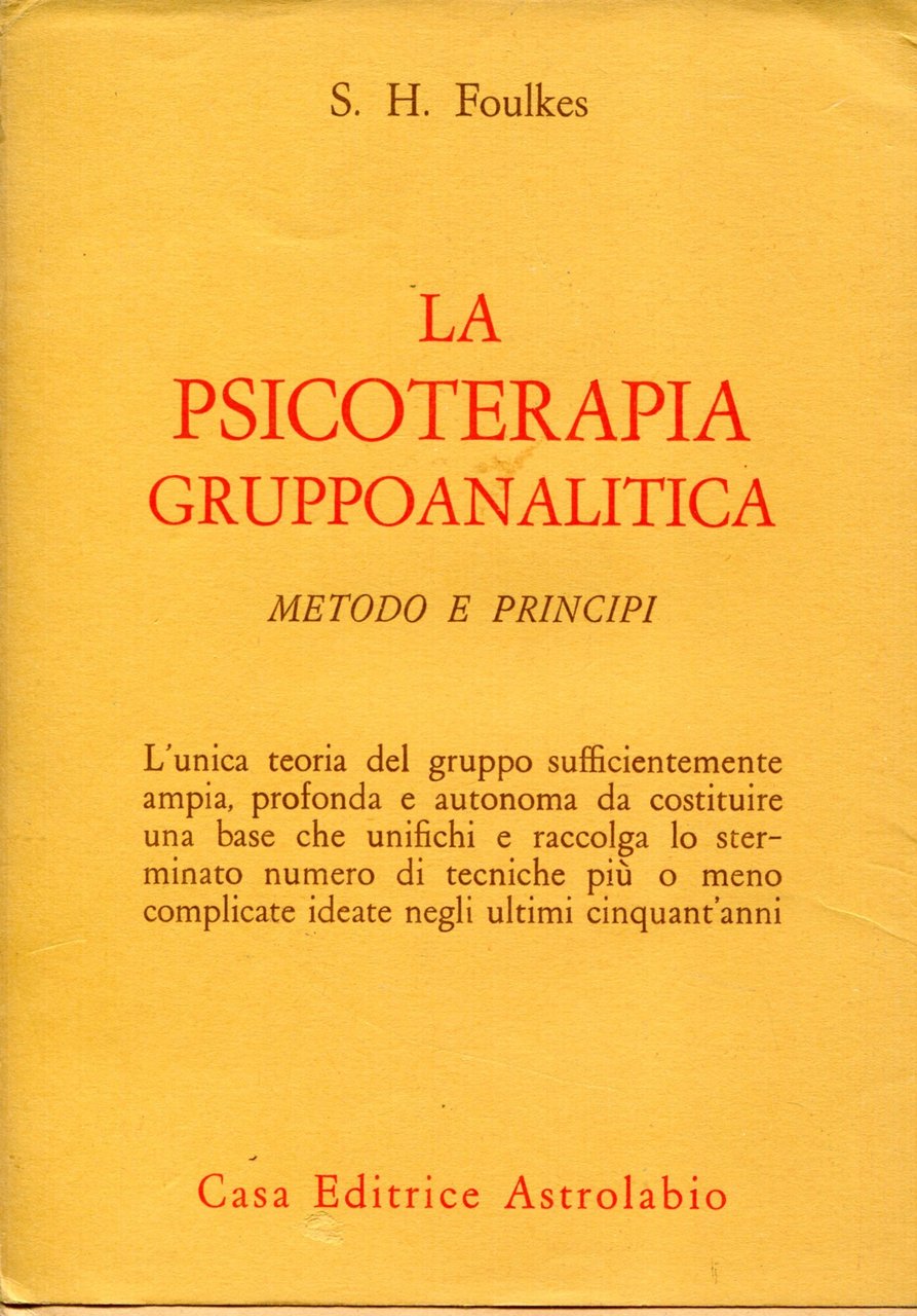 La psicoterapia gruppoanalitica : metodo e principi | Immagine principale