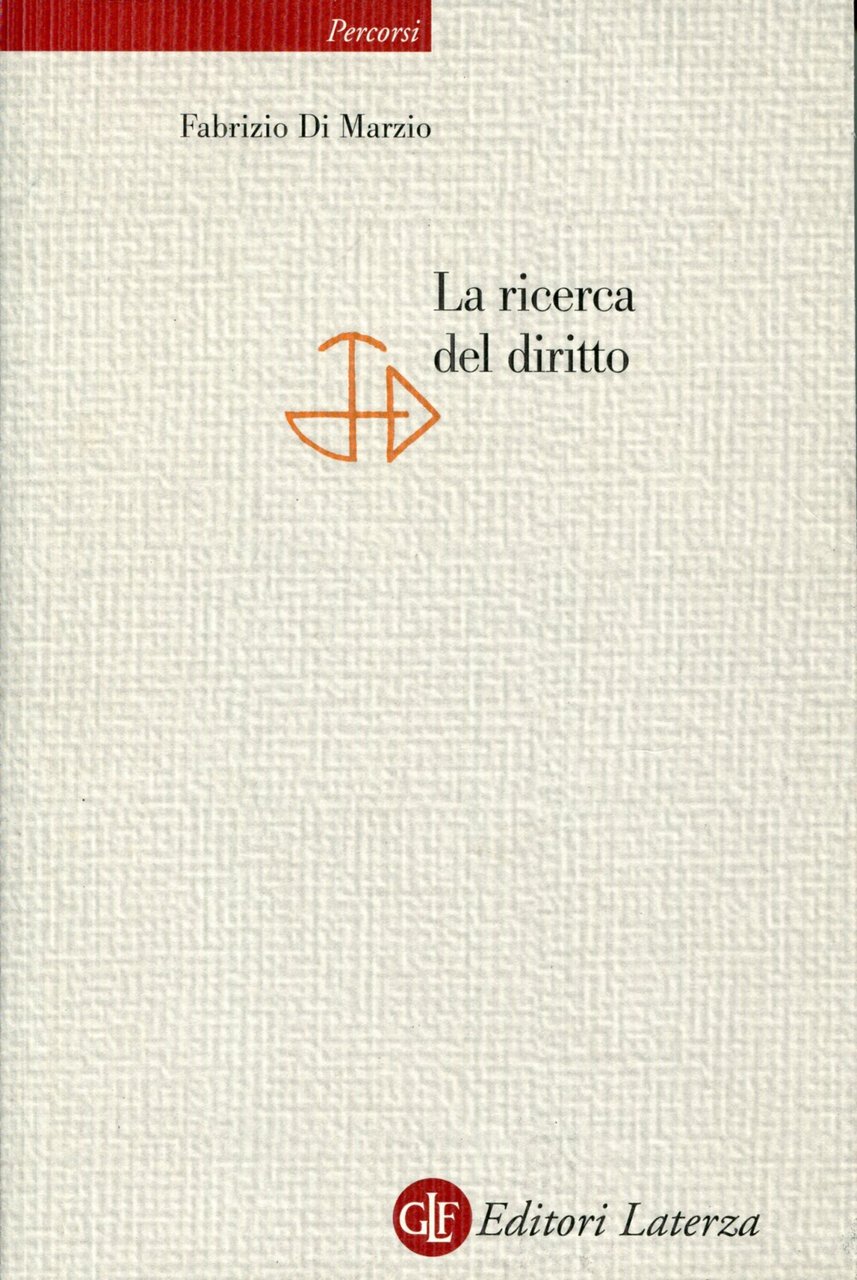 La ricerca del diritto.