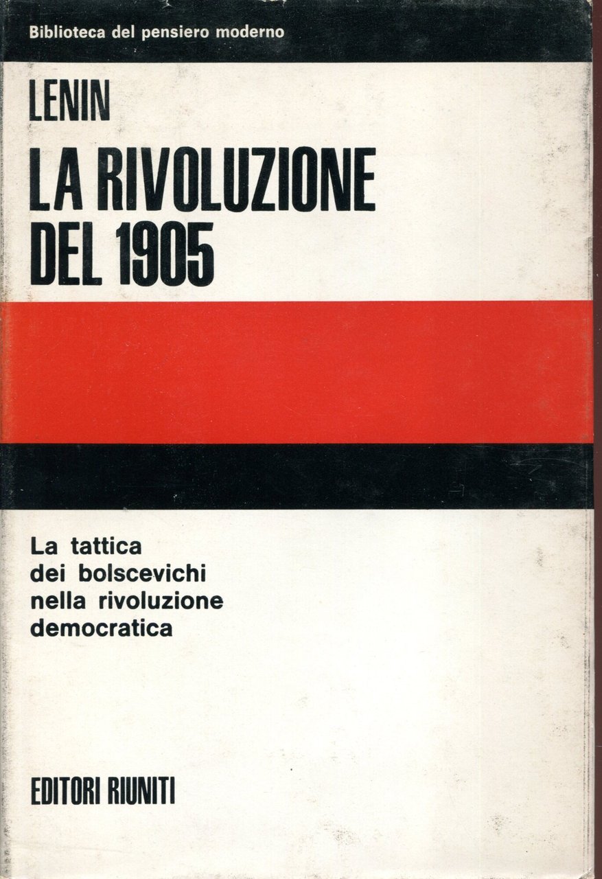 La rivoluzione del 1905 vol. I, La tattica dei bolscevichi … | Immagine principale