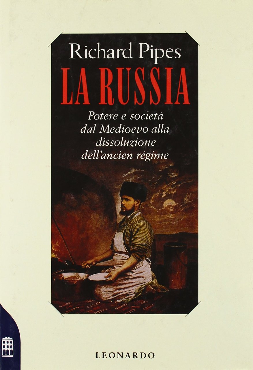 La Russia. Potere e società dal Medioevo alla dissoluzione dell'ancien … | Immagine principale