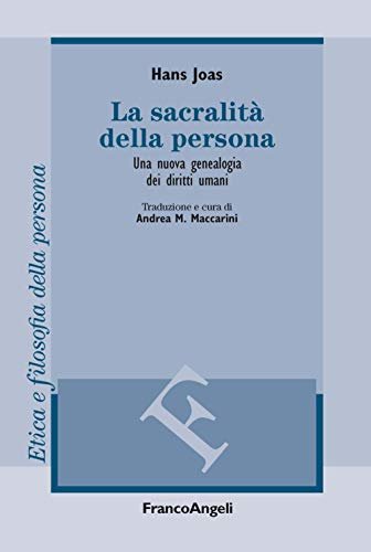 La sacralità della persona. Una nuova genealogia dei diritti umani | Immagine principale