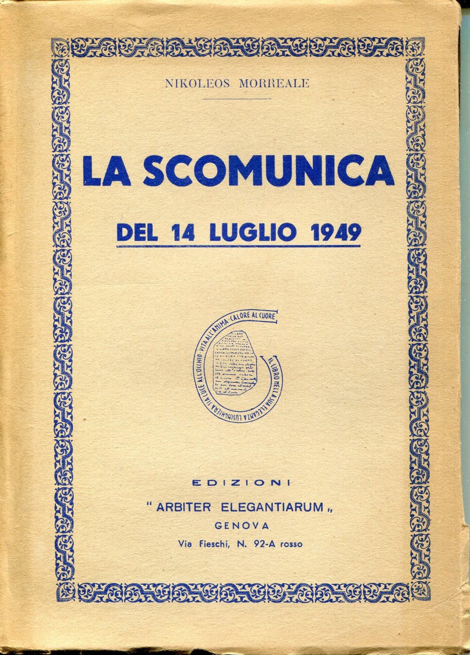 La scomunica del 14 luglio 1949. Ed. in 1000 copie … | Immagine principale