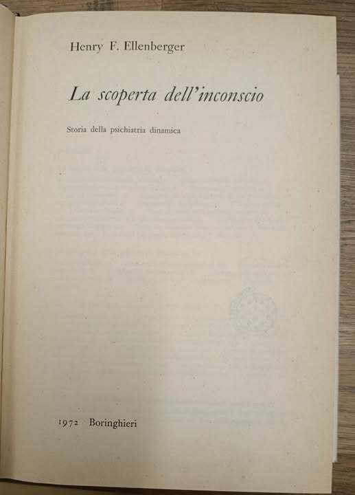 La scoperta dell'inconscio : storia della psichiatria dinamica | Immagine Gallery 3
