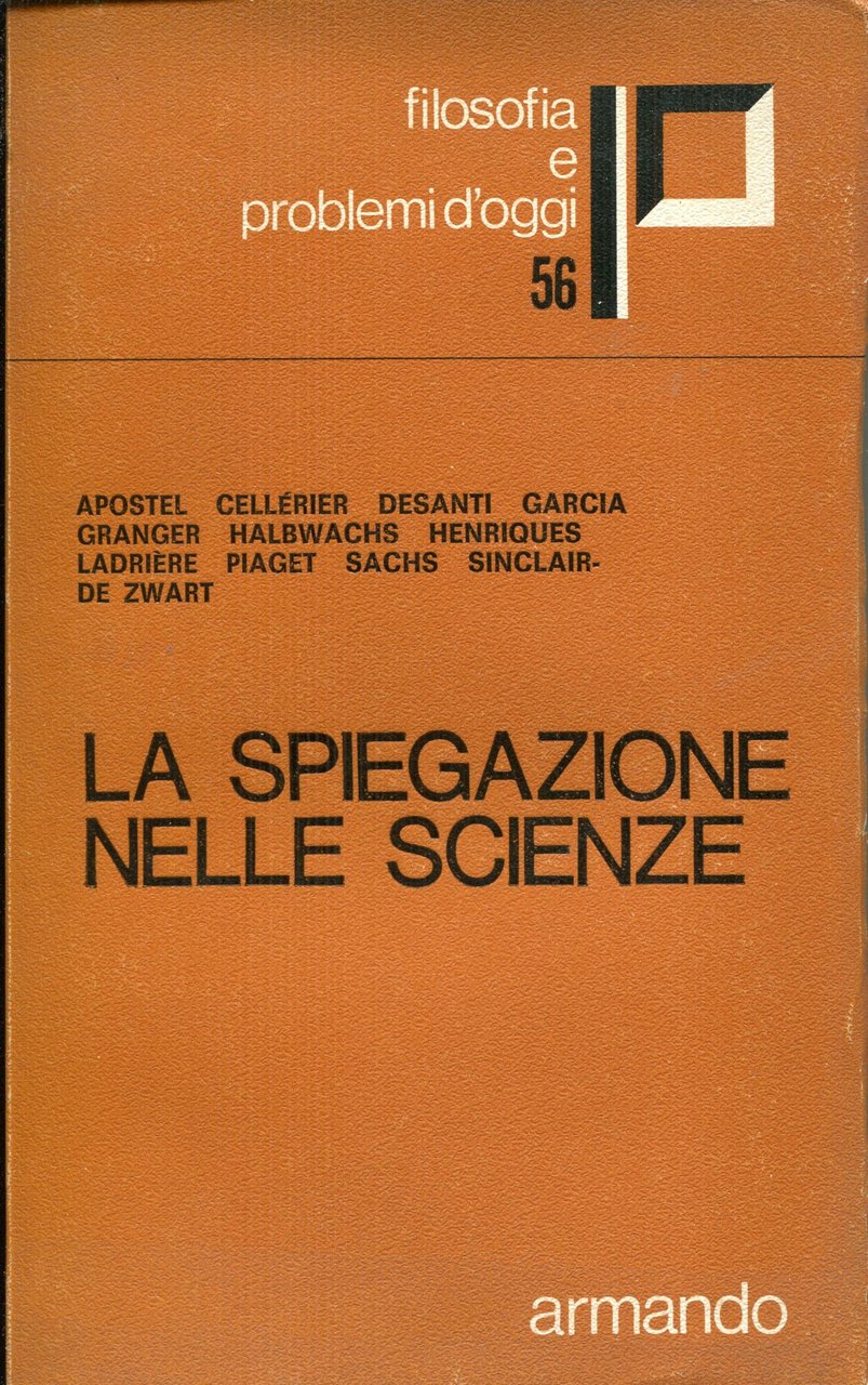 La spiegazione nelle scienze. Colloque de l'Académie Internationale des Sciences | Immagine principale