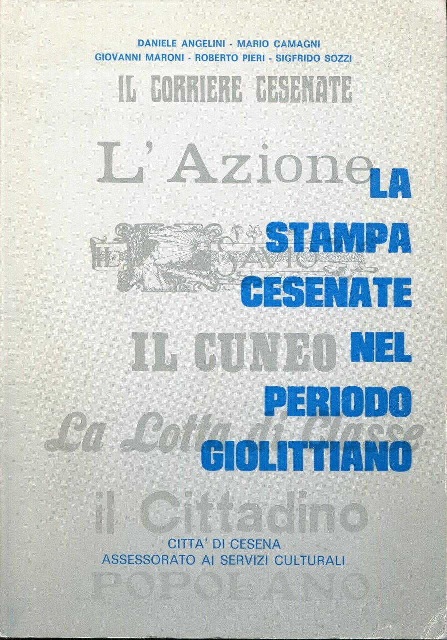 La stampa cesenate nel periodo giolittiano | Immagine principale