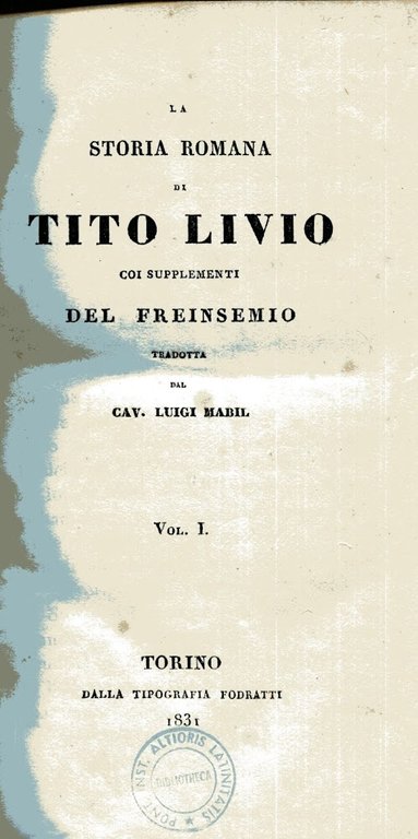 La storia romana di Tito Livio coi supplementi del Freinsemio …