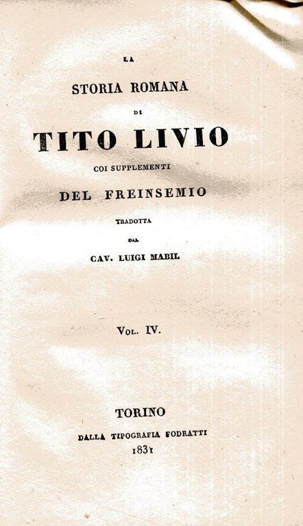 La storia romana di Tito Livio coi supplementi del Freinsemio …