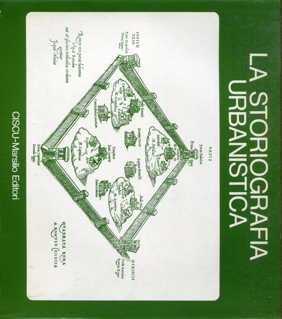 La storiografia urbanistica : atti del 1. convegno internazionale di …