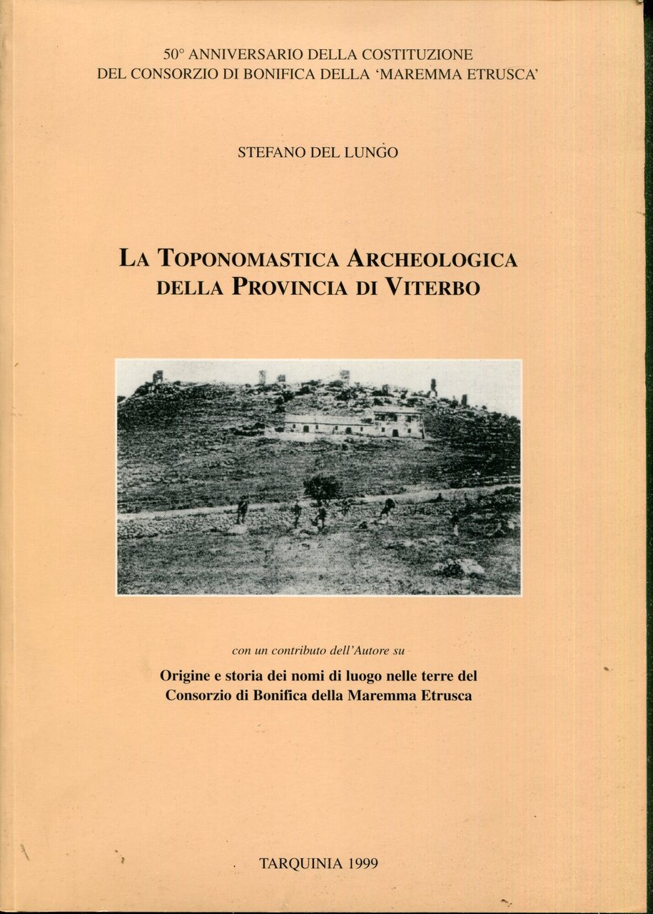 La toponomastica archeologica della provincia di Viterbo