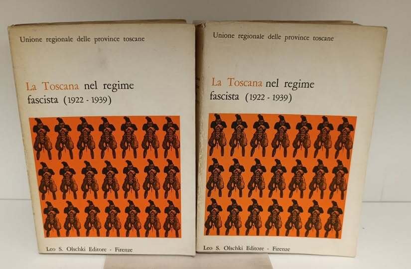 La Toscana nel regime fascista (1922-1939) ; Convegno di studi … | Immagine principale
