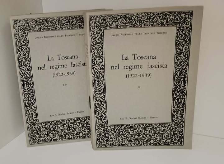La Toscana nel regime fascista (1922-1939) ; Convegno di studi … | Immagine Gallery 3