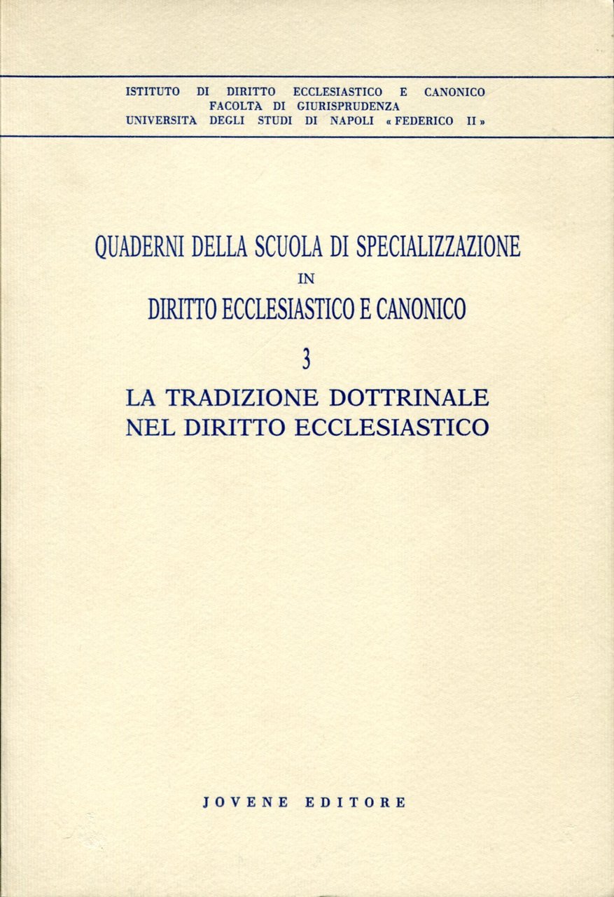 La tradizione dottrinale del diritto ecclesiastico