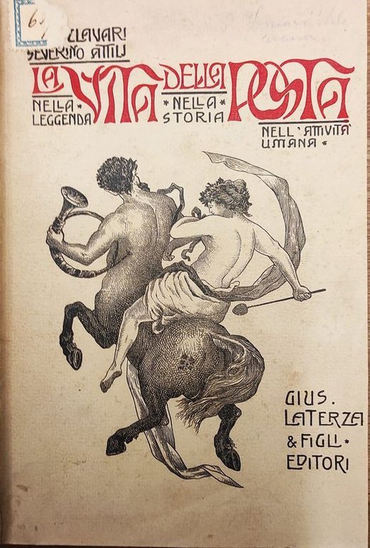 La vita della posta : nella leggenda, nella storia e …