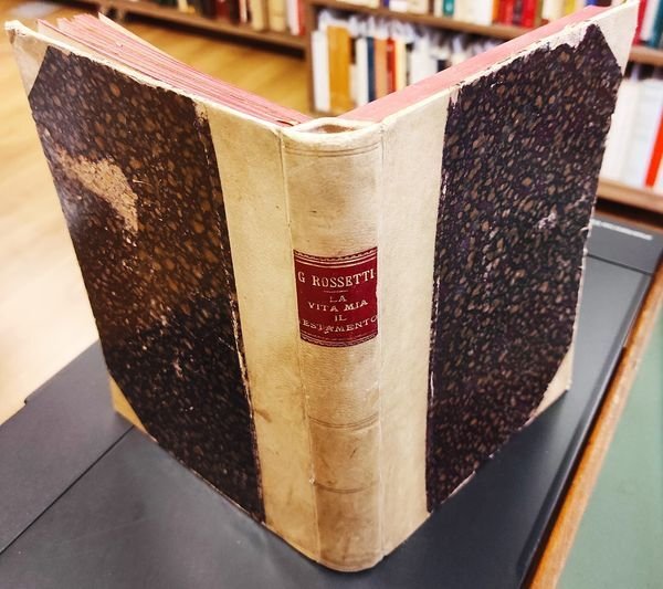 La vita mia : il testamento, con note storiche del …